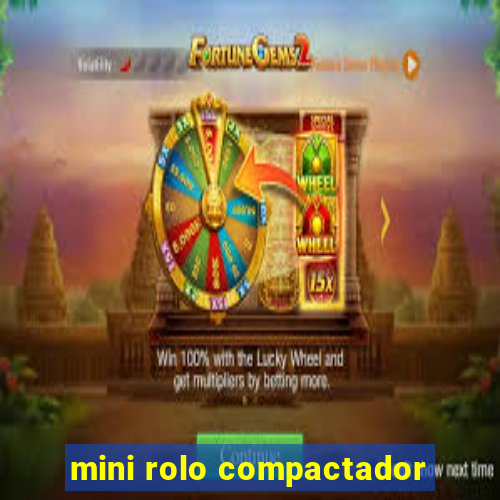 mini rolo compactador